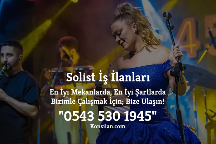 Uşak solist iş ilanları